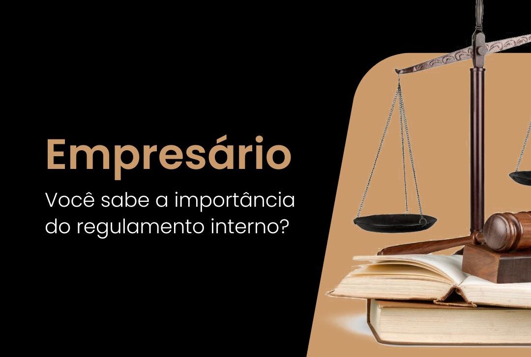 Entenda a Importância do Regulamento Interno de uma Empresa e como Elaborá-lo de Forma Eficiente